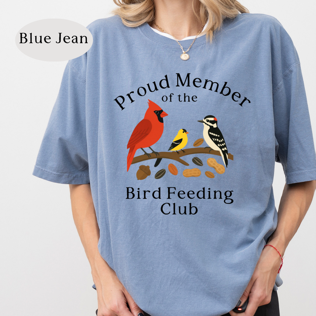 Proud Member of the Bird Feeding Club Heavyweight Garment-Dyed T-Shirt